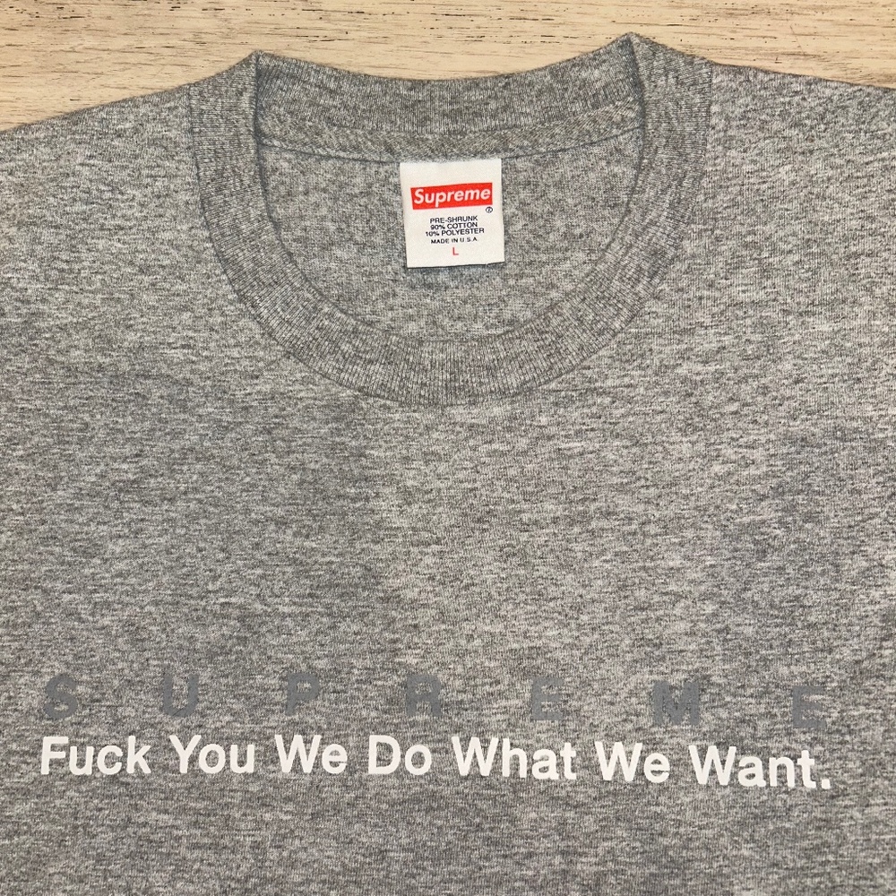 Supreme F You We Do What We Want T-Shirt Size Large